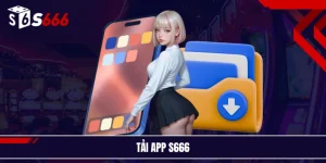 Tải app S666
